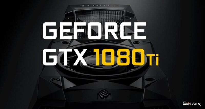 Geforce Nvidia 1080 TI